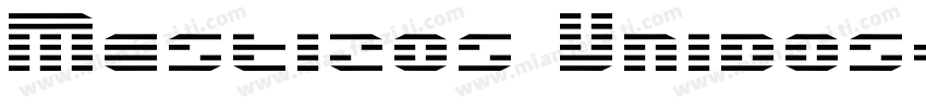 Mestizos Unidos字体转换